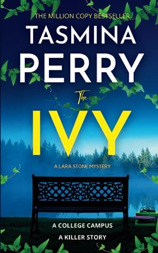 The Ivy: A Lara Stone Mystery (Lara Stone Mysteries, Band 3)